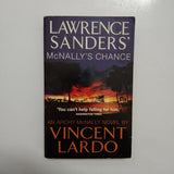 Lawrence Sanders' Mc Nally's Chance: An Archy Mc Nally Mystery by Vincent Lardo