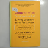Womenomics: Write Your Own Rules for Success by Claire Shipman, Katty Kay (Hardcover)