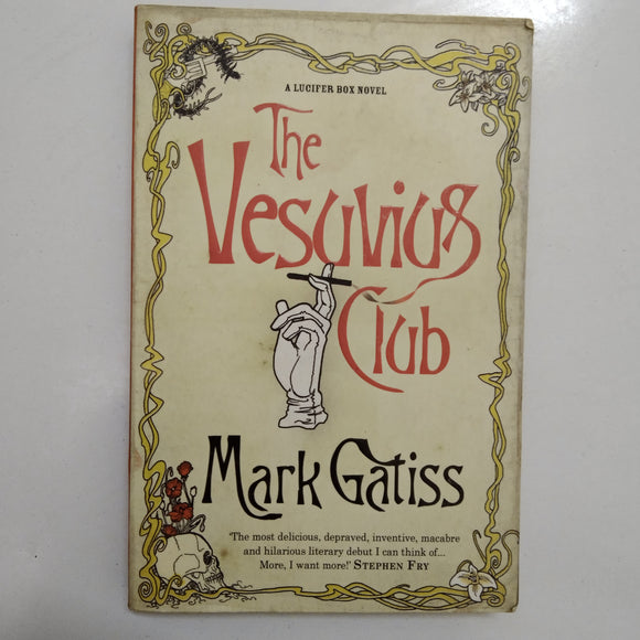 The Vesuvius Club (Lucifer Box #1) by Mark Gatiss, Ian Bass