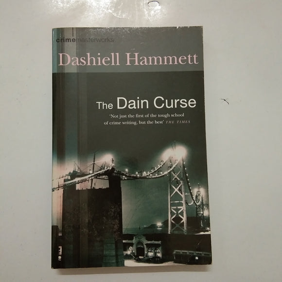 The Dain Curse (The Continental Op #2) by Dashiell Hammett