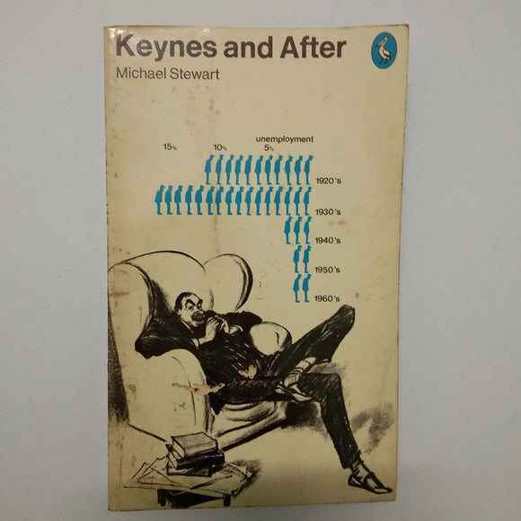Keynes and After by Michael Stewart