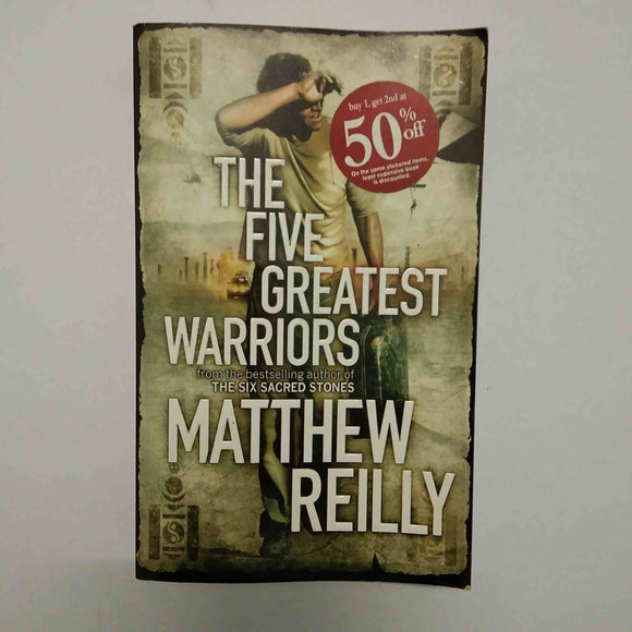 Five Greatest Warriors (Jack West Jr #3) by Matthew Reilly