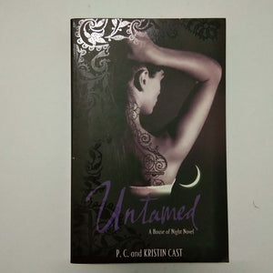 Untamed (House of Night #4) by P.C. Cast , Kristin Cast