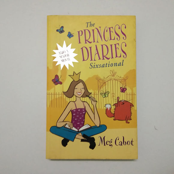 Sixsational (The Princess Diaries #6) by Meg Cabot