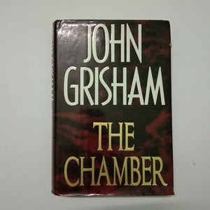 The Chamber by John Grisham (Hardcover)