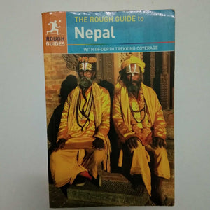 The Rough Guide to Nepal by James McConnachie, Dave Reed, Shafik Meghji