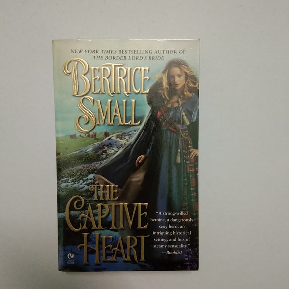The Captive Heart (The Border Chronicles #3) by Bertrice Small
