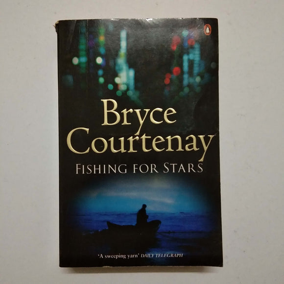 Fishing For Stars (The Persimmon Tree #2) by Bryce Courtenay