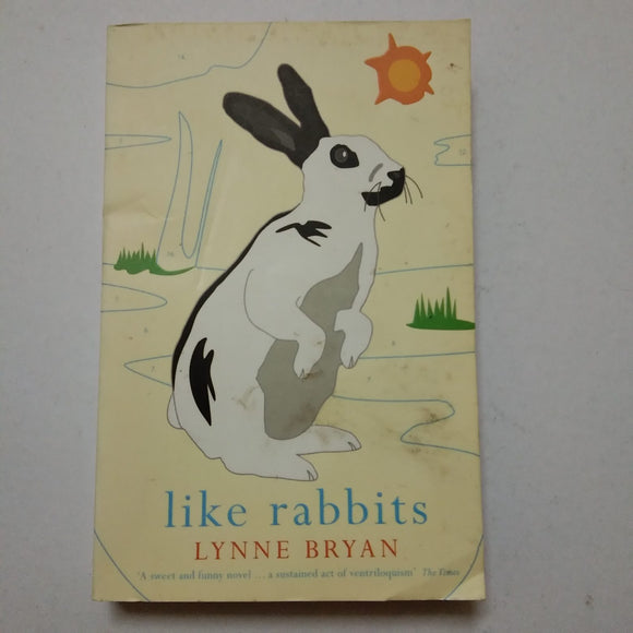 Like Rabbits by Lynne Bryan