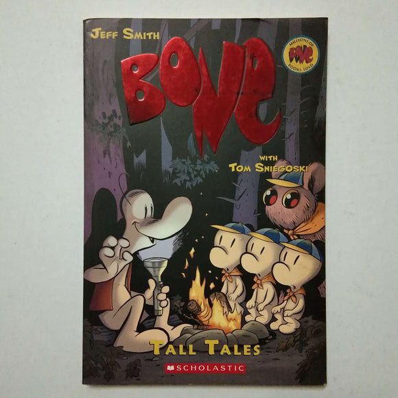 Bone: Tall Tales by Jeff Smith, Thomas E. Sniegoski