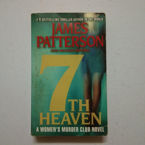 7th Heaven (Women's Murder Club #7) by James Patterson