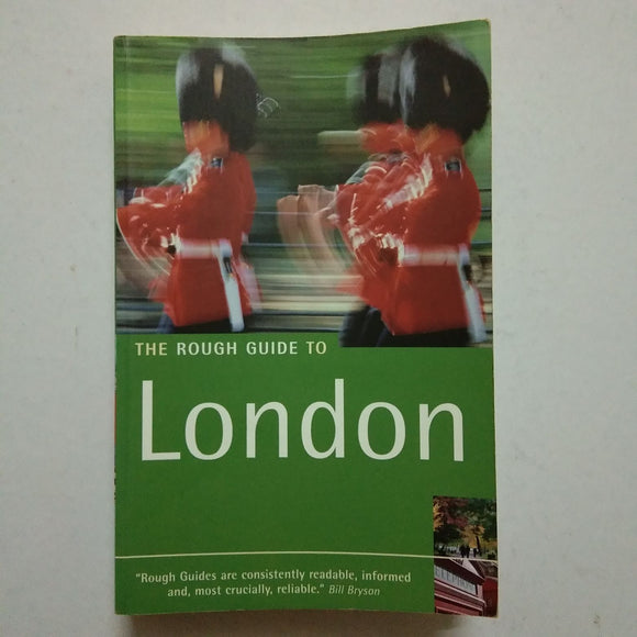 The Rough Guide to London (Rough Guide Travel Guides) by Rob Humphreys