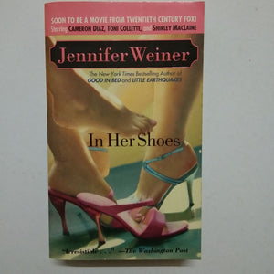 In Her Shoes by Jennifer Weiner