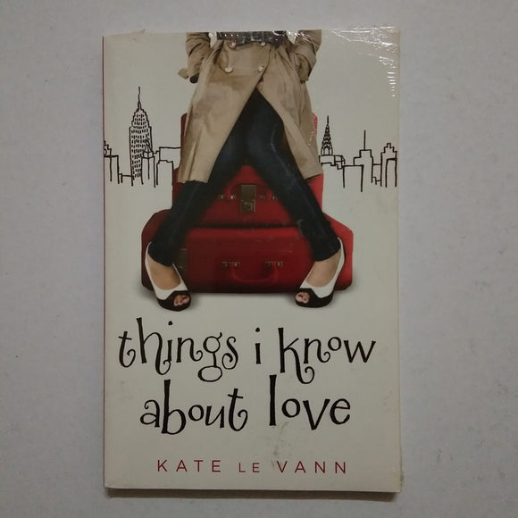 Things I Know About Love by Kate le Vann