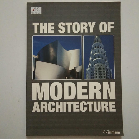 Story of Modern Architecture by Anna-Carola Krausse
