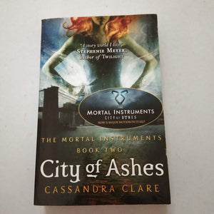 City of Ashes (The Mortal Instruments #2) by Cassandra Clare