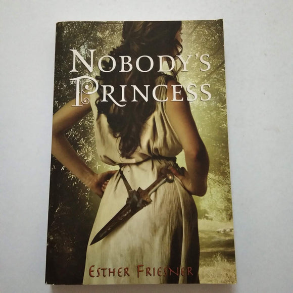 Nobody's Princess by Esther M. Friesner