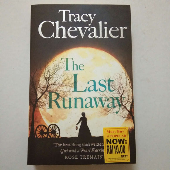 The Last Runaway by Tracy Chevalier