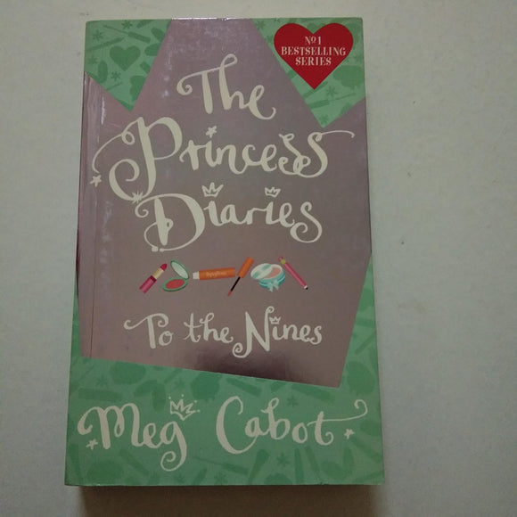 To the Nines (The Princess Diaries #9) by Meg Cabot