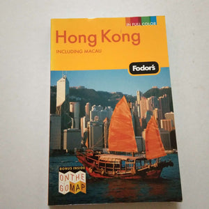 Hong Kong by Fodor's Travel Publications Inc