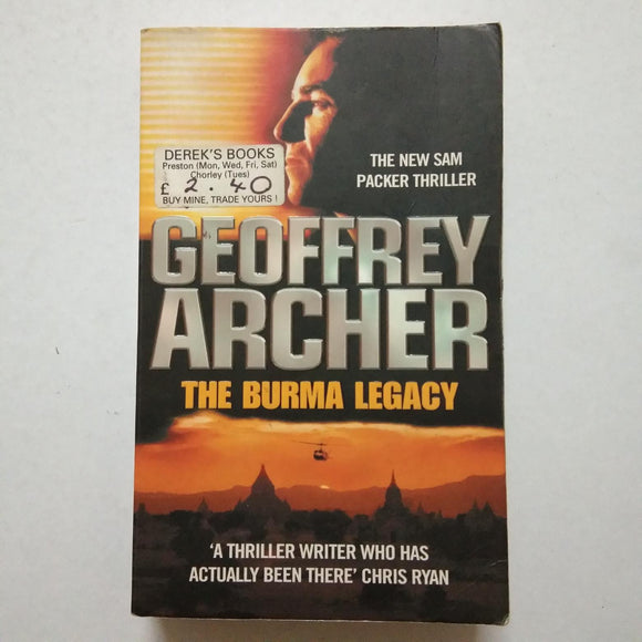 The Burma Legacy by Geoffrey Archer