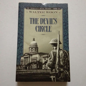 The Devil's Circle by Walter C.M. Woon