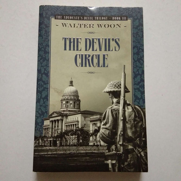 The Devil's Circle by Walter C.M. Woon