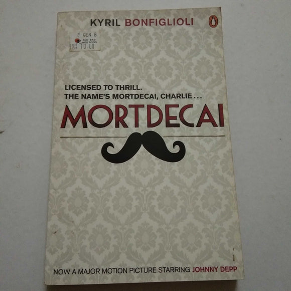Mortdecai by Kyril Bonfiglioli