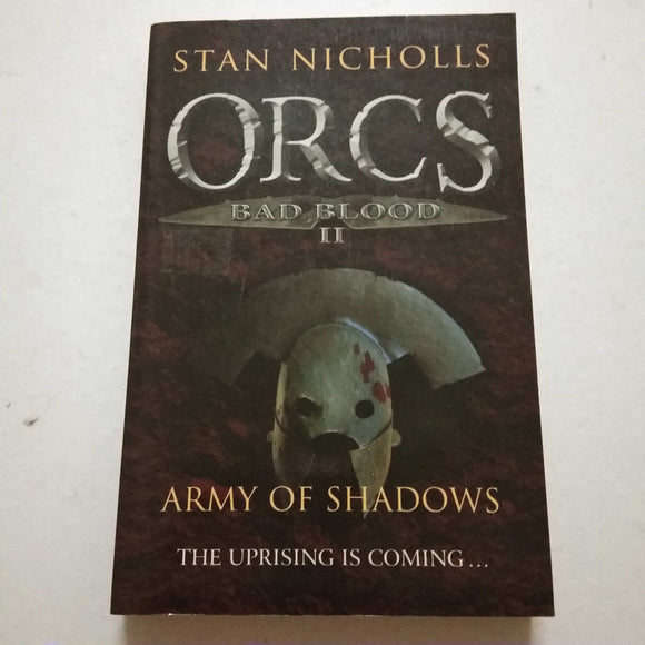 Army of Shadows (Orcs: Bad Blood #2) by Stan Nicholls