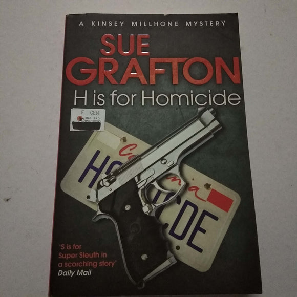 H Is for Homicide (Kinsey Millhone #8) by Sue Grafton