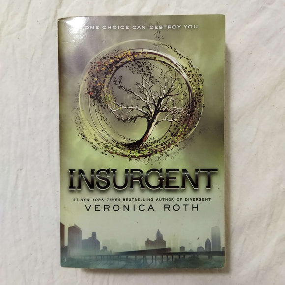 Insurgent (Divergent #2) by Veronica Roth