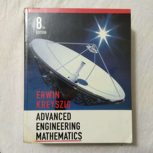Advanced Engineering Mathematics by Erwin Kreyszig (8th Edition)