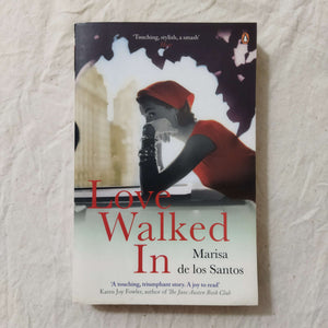 Love Walked In (Love Walked In #1) by Marisa de los Santos