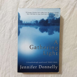 A Gathering Light by Jennifer Donnelly