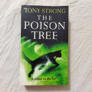 The Poison Tree by Tony Strong