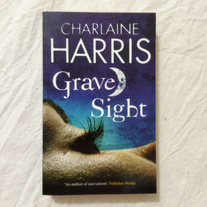 Grave Sight (Harper Connelly #1) by Charlaine Harris