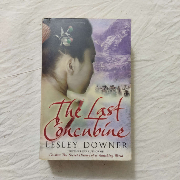 The Last Concubine (The Shogun Quartet #2) by Lesley Downer