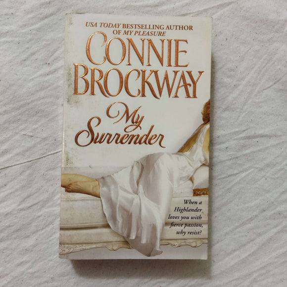 My Surrender (The Rose Hunters Trilogy #3) by Connie Brockway