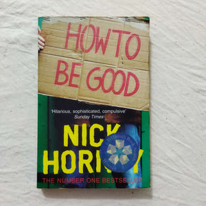 How to Be Good by Nick Hornby