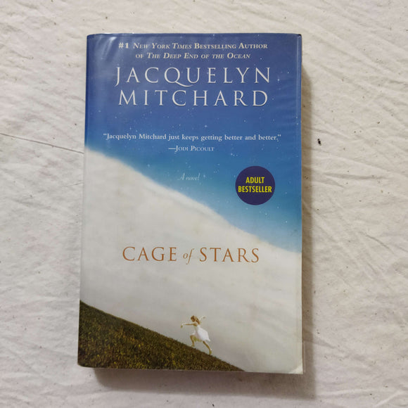 Cage of Stars by Jacquelyn Mitchard