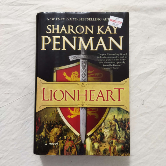 Lionheart (Plantagenets #4) by Sharon Kay Penman (Hardcover)