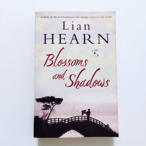 Blossoms and Shadows by Lian Hearn