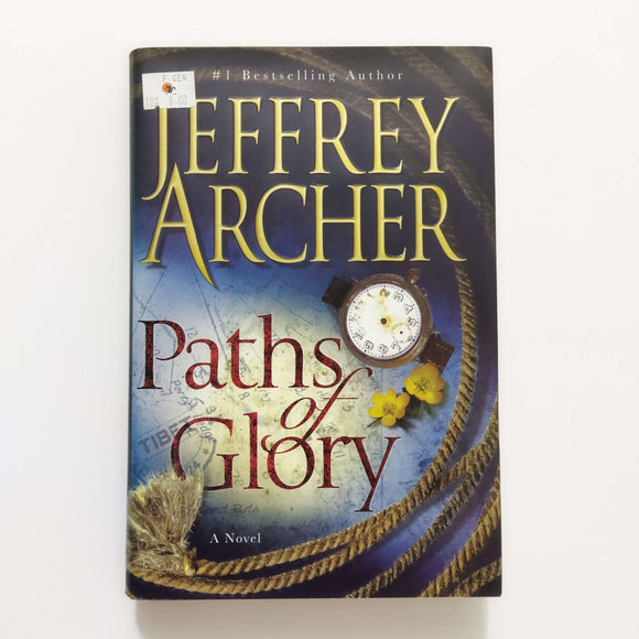 Paths of Glory by Jeffrey Archer (Hardcover)