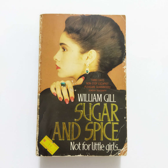 Sugar and Spice by William Gill