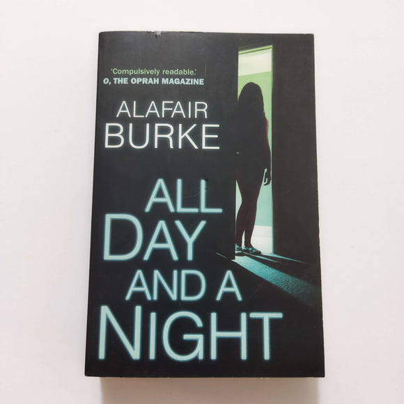 All Day and a Night (Ellie Hatcher #5) by Alafair Burke