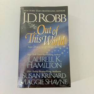 Out of this World (The Immortals #.5) by J.D. Robb