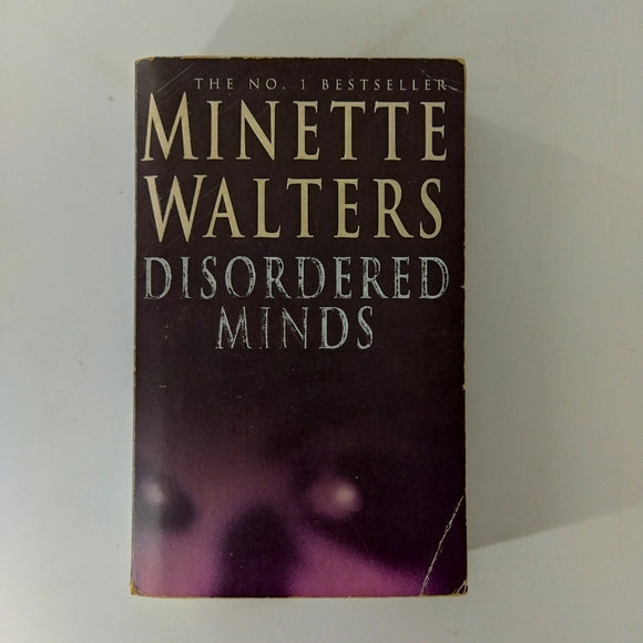 Disordered Minds by Minette Walters