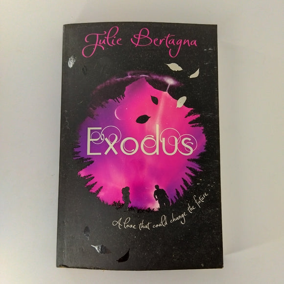 Exodus (Exodus / Raging Earth #1) by Julie Bertagna