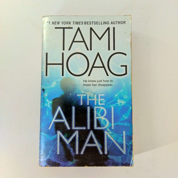 The Alibi Man (Elena Estes #2) by Tami Hoag