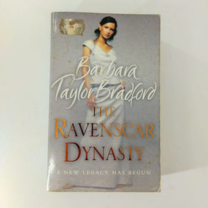 The Ravenscar Dynasty (Ravenscar #1) by Barbara Taylor Bradford